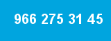 966 275 31 45 966 275 31 45